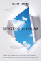 Beating Bipolar (How One Therapist Tackled His Illness . . . and How What He Learned Could Help You!) by Blake Levine, 9781401939519