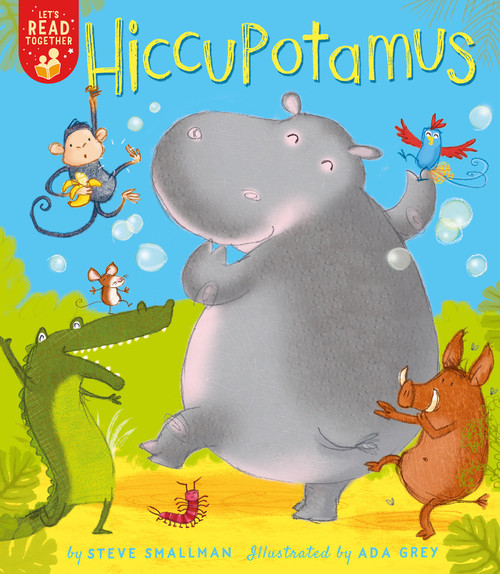 Hiccupotamus - 9781680103533 by Steve Smallman, Ada Grey, 9781680103533
