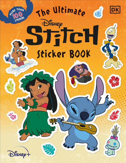 The Ultimate Disney Stitch Sticker Book by DK, 9780744037005