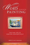 Word Painting Revised Edition (The Fine Art of Writing Descriptively) by Rebecca Mcclanahan, 9781599638683