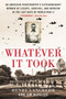 Whatever It Took (An American Paratrooper's Extraordinary Memoir of Escape, Survival, and Heroism in the Last Days of World War II) - 9780063027435 by Henry Langrehr, Jim DeFelice, 9780063027435