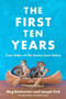 The First Ten Years (Two Sides of the Same Love Story) by Joseph Fink, Meg Bashwiner, 9780063027251