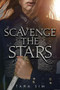 Scavenge the Stars - 9780759555358 by Tara Sim, 9780759555358