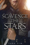 Scavenge the Stars - 9780759555358 by Tara Sim