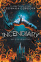 Incendiary - 9780759556041 by Zoraida Córdova, 9780759556041