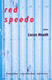 Red Speedo (A Play) by Lucas Hnath, 9781468310849