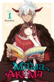 Mama Akuma, Vol. 1 by Kuzushiro, 9781975320348