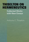 Thiselton on Hermeneutics (Collected Works with New Essays) by Anthony C. Thiselton, 9780802878298