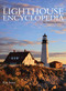 Lighthouse Encyclopedia (The Definitive Reference) - 9781493029822 by Ray Jones, 9781493029822