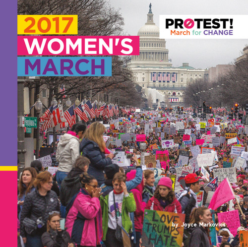 2017 Women's March - 9781534186330 by Joyce Markovics, 9781534186330