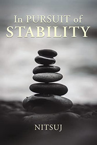 In Pursuit of Stability by Calvin Belcher, 9781400331079
