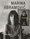 When Marina Abramovic Dies (A Biography) by James Westcott, 9780262526814
