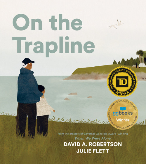 On the Trapline by David A. Robertson, Julie Flett, 9780735266681