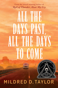 All the Days Past, All the Days to Come - 9780425288085 by Mildred D. Taylor, 9780425288085