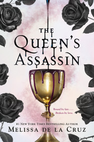 The Queen's Assassin - 9780525515937 by Melissa de la Cruz, 9780525515937