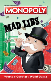Monopoly Mad Libs (World's Greatest Word Game) by Gabriella DeGennaro, Mad Libs, 9780593225868