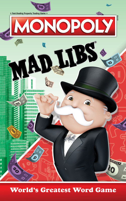 Monopoly Mad Libs (World's Greatest Word Game) by Gabriella DeGennaro, Mad Libs, 9780593225868