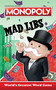 Monopoly Mad Libs (World's Greatest Word Game) by Gabriella DeGennaro, Mad Libs, 9780593225868