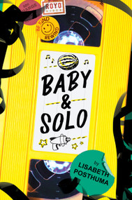 Baby and Solo by Lisabeth Posthuma, 9781536213034