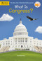 What Is Congress? by Jill Abramson, Who HQ, David Malan, 9780593223710