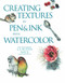 Creating Textures in Pen & Ink with Watercolor by Claudia Nice, 9781581807257