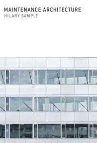 Maintenance Architecture - 9780262034975 by Hilary Sample, 9780262034975