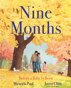 Nine Months (Before a Baby is Born) - 9780823449385 by Miranda Paul, Jason Chin, 9780823449385
