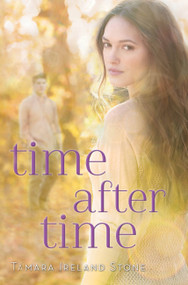 Time After Time - 9781423159810 by Tamara Ireland Stone, 9781423159810