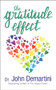 The Gratitude Effect by Dr. John Demartini, 9781722505264