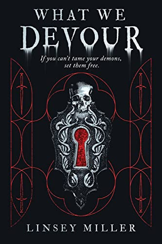 What We Devour by Linsey Miller, 9781492679257