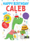 Happy Birthday Caleb by Hazel Quintanilla, 9781728211596