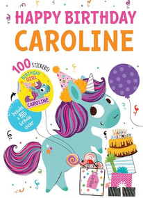 Happy Birthday Caroline by Hazel Quintanilla, 9781728211619