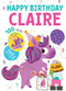 Happy Birthday Claire by Hazel Quintanilla, 9781728211664