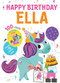 Happy Birthday Ella by Hazel Quintanilla, 9781728211732