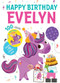 Happy Birthday Evelyn by Hazel Quintanilla, 9781728211787