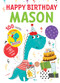 Happy Birthday Mason by Hazel Quintanilla, 9781728212159