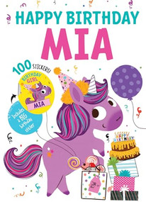Happy Birthday Mia by Hazel Quintanilla, 9781728212173