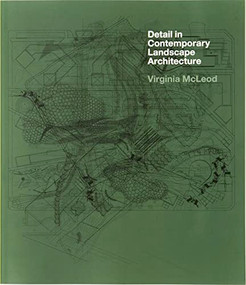 Detail in Contemporary Landscape Architecture by Virginia McLeod, 9781780670232
