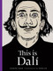 This is Dali by Catherine Ingram, Andrew Rae, 9781780671093