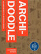 Archidoodle (The Architect's Activity Book) by Steve Bowkett, 9781780673219