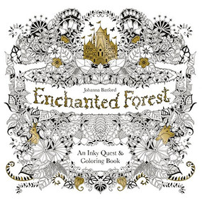Enchanted Forest (An Inky Quest and Coloring Book for Adults) by Johanna Basford, 9781780674889