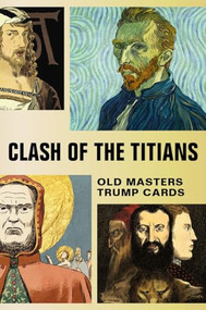 Clash of the Titians (Old Masters Trump Game) by Mikkel Sommer, 9781780678467