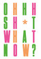 Oh Sh*t... What Now? by Craig Oldham, 9781780679631