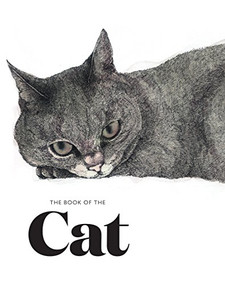 The Book of the Cat (Cats in Art) by Angus Hyland, Caroline Roberts, 9781786270719