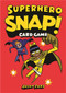 Superhero Snap! (Card Game) by Jason Ford, 9781786271341