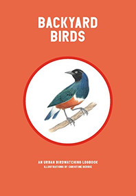 Backyard Birds (An Urban Birdwatching Logbook) by Christine Berrie, 9781786271730