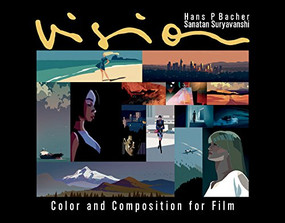 Vision (Color and Composition for Film) by Hans P. Bacher, Sanatan Suryavanshi, 9781786272201