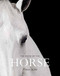 The Book of the Horse (Horses in Art) by Angus Hyland, Caroline Roberts, 9781786272928