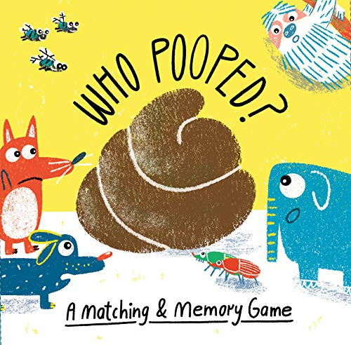 Who Pooped? (A Matching & Memory Game) by Aidan Onn, Claudia Boldt, 9781786273734