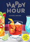 Happy Hour (The Cocktail Card Game) by Marcel George, Laura Gladwin, 9781786274298